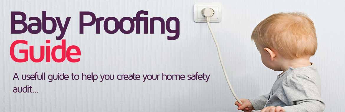 baby proofing guide uk